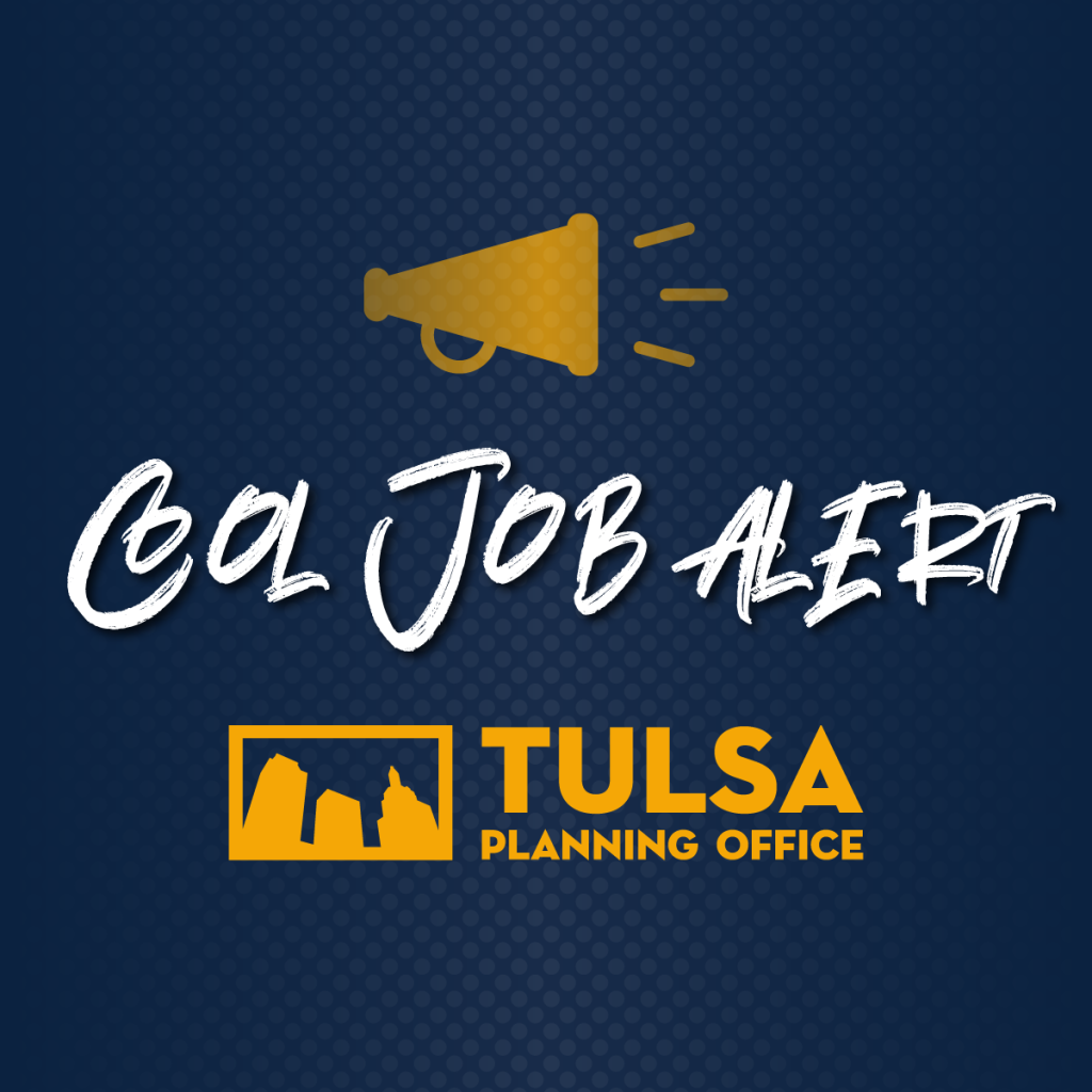 Cool Job Alert - Tulsa Planning Office