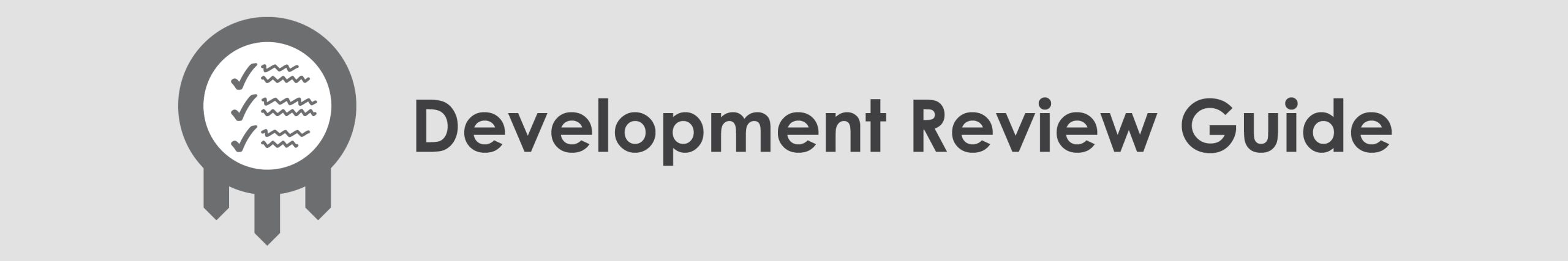 Development Review Guide